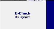 E-Check Kleingeraete (Handwerkzeuge)